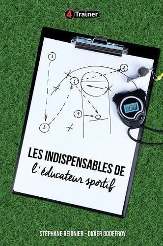 Les indispensables de  l'éducateur sportif