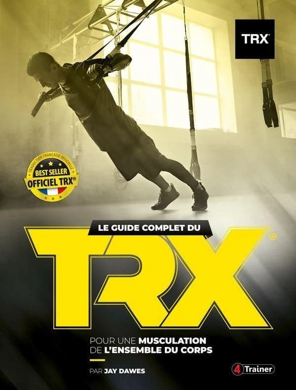 Le guide complet du trx suspension trainer