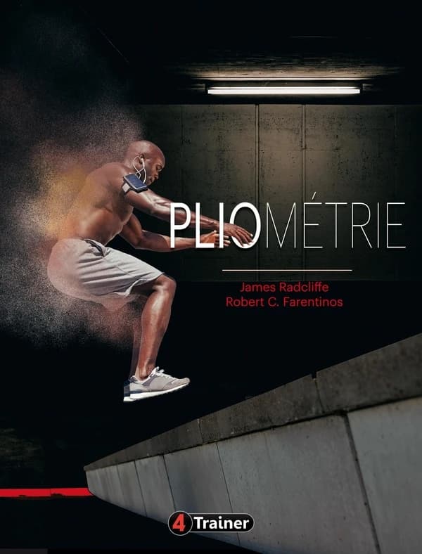 Pliométrie ; développez votre puissance et votre explosivité