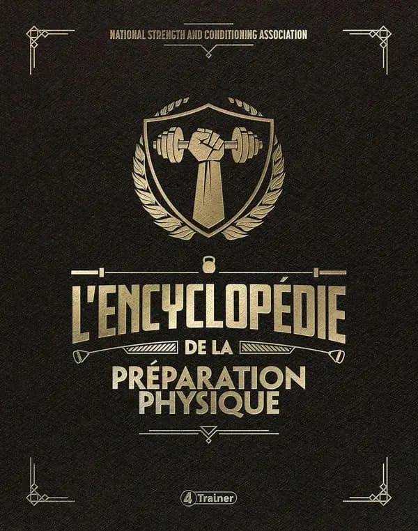 L'encyclopédie de la préparation physique