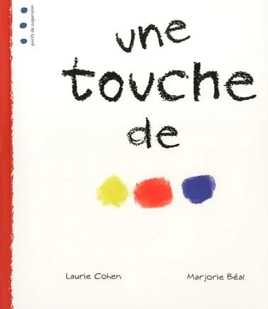 Une touche de