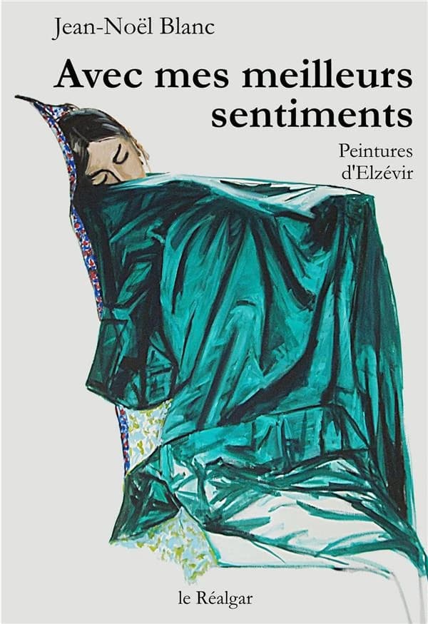 Avec mes meilleurs sentiments : nouvelles