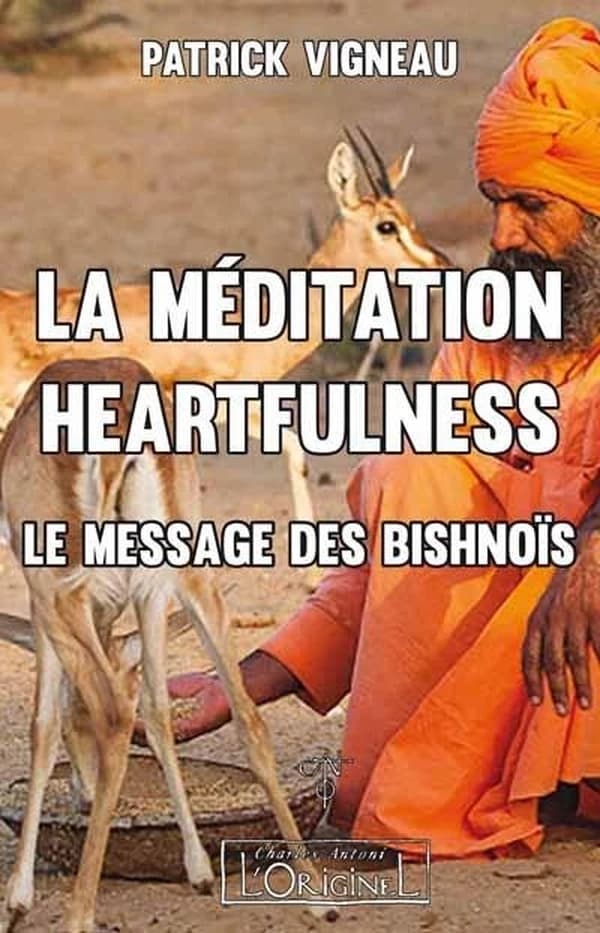 La méditation heartfulness : le message des Bishnoïs