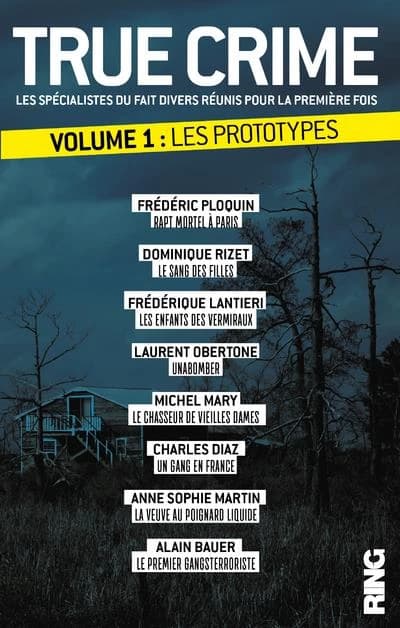 True Crime : Volume 1, Les prototypes