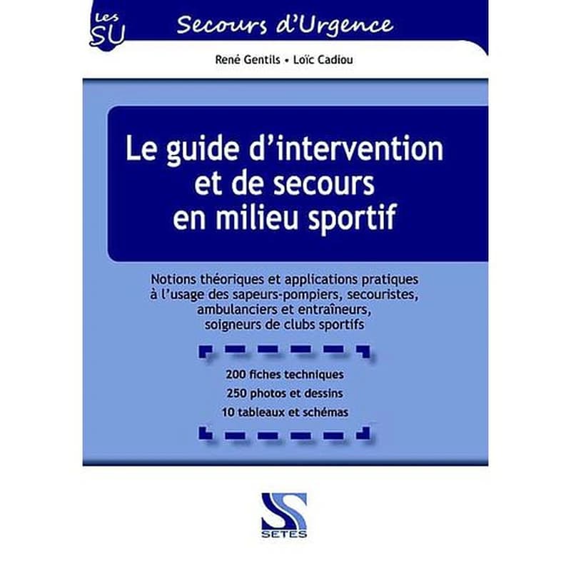 Le guide d'intervention et de secours en milieu sportif