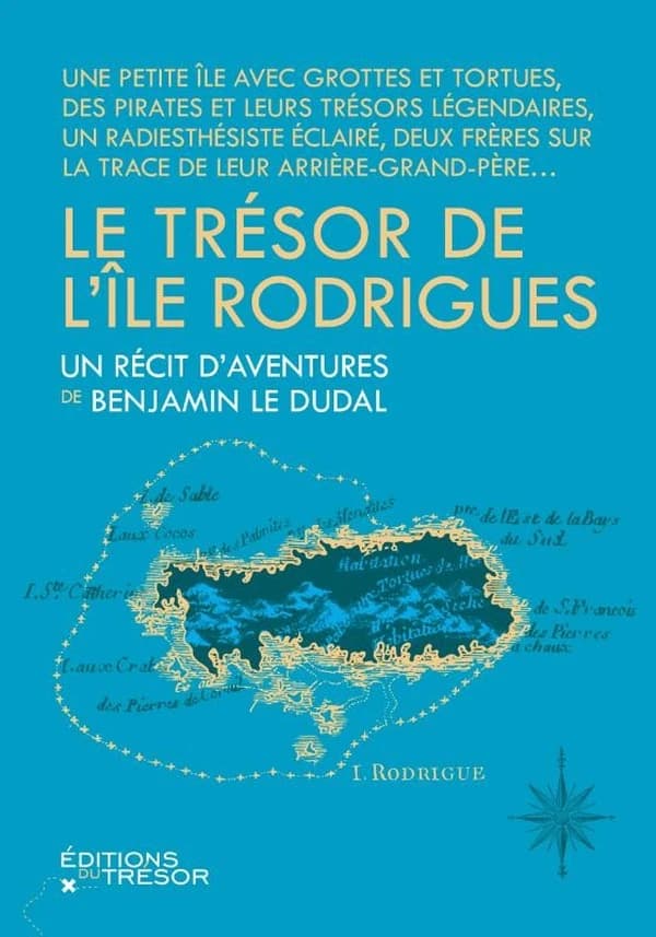 Le trésor de l'île Rodrigues