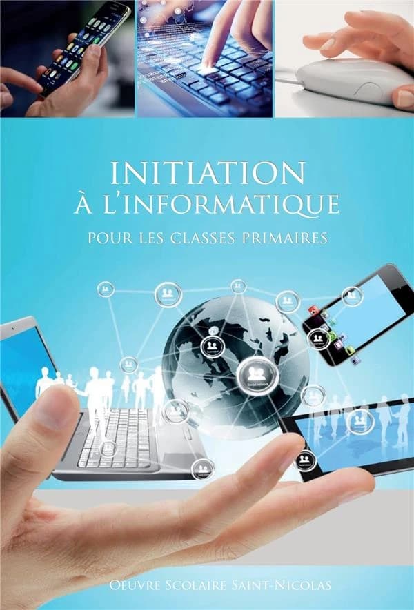 Initiation à l'informatique : classes primaires