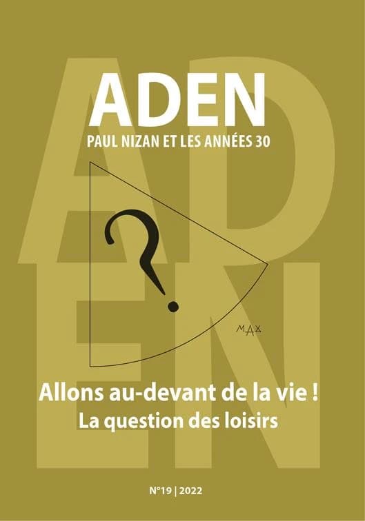 REVUE ADEN N 19 : Allons au-devant de la vie !