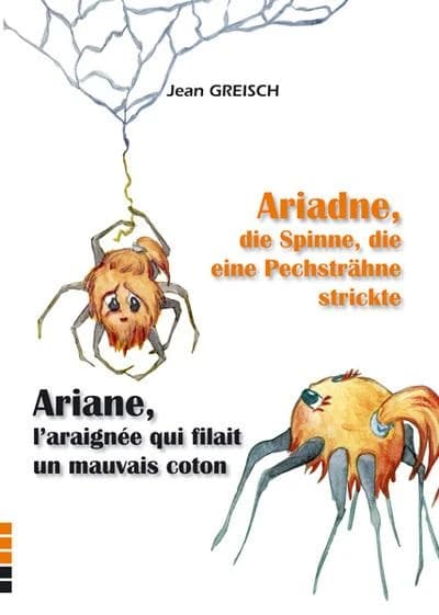 Ariadne, die Spinne, die eine Pechsträhne strickte