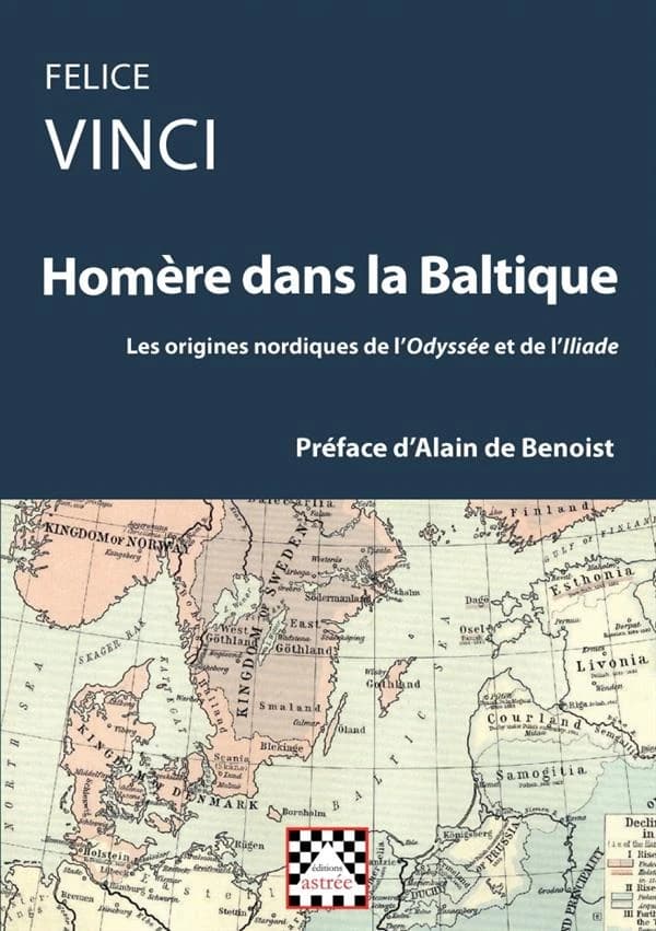 Homère dans la Baltique : les origines nordiques de l'"Odyssée" et de l'"Iliade"