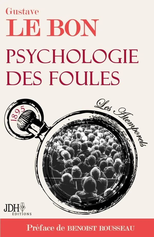 Psychologie des foules : 1895
