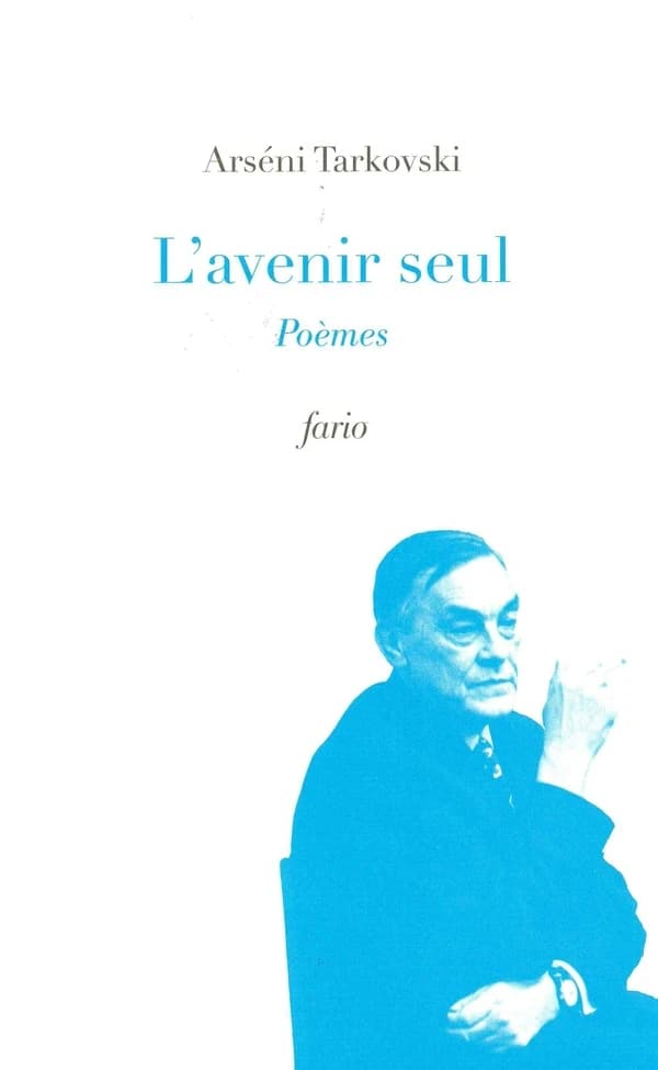 L'avenir seul : poèmes