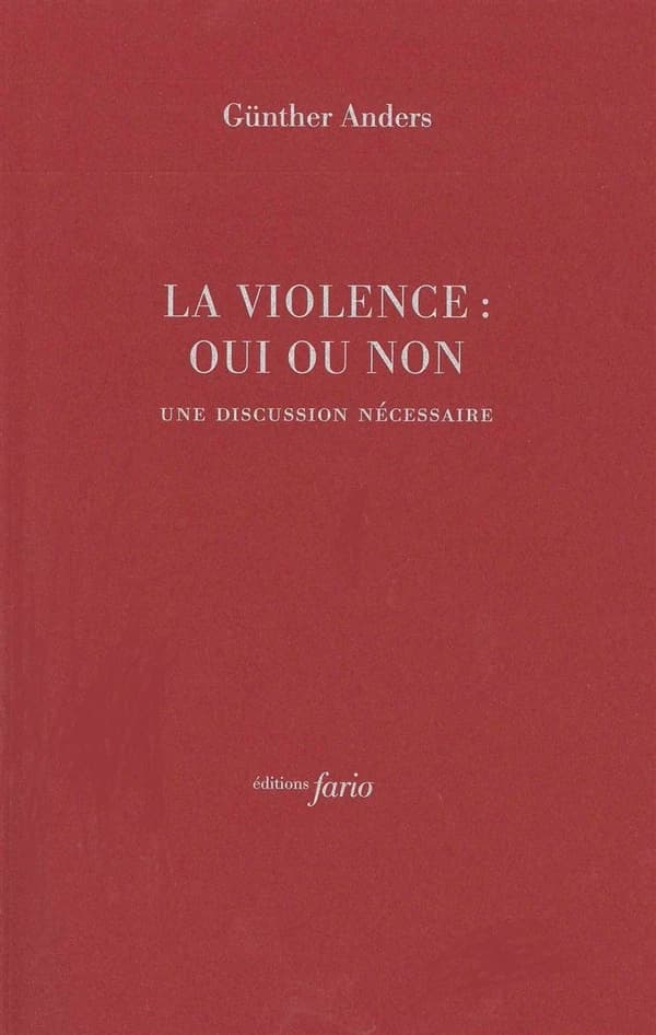 La violence, oui ou non : une discussion nécessaire