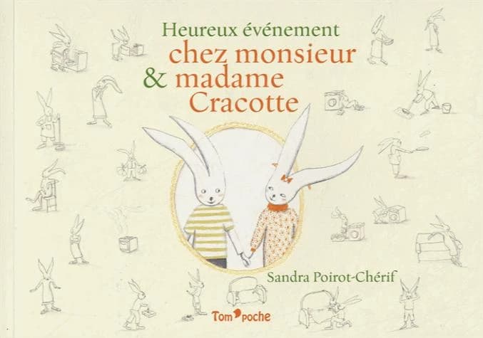 Heureux événement chez monsieur & madame Cracotte