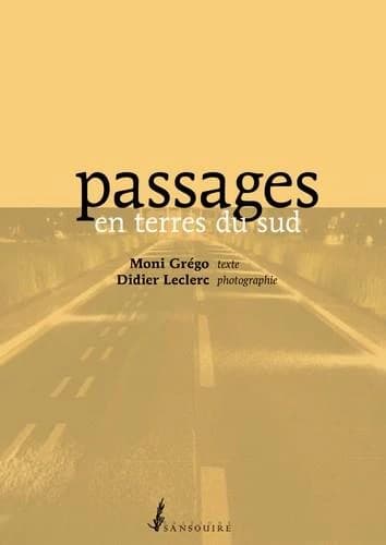 Passages en terres du sud