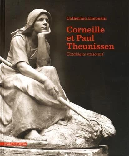 Corneille et Paul Theunissen : catalogue raisonné