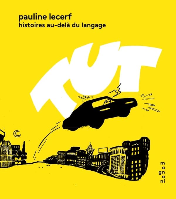 Tut : histoires au-delà du langage