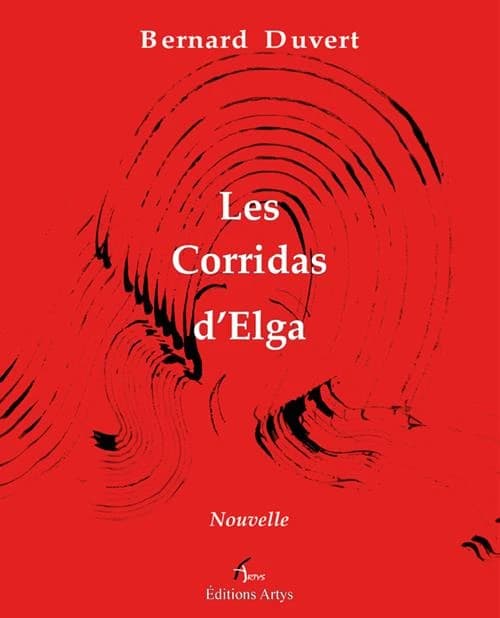 Les corridas d'Elga : nouvelle