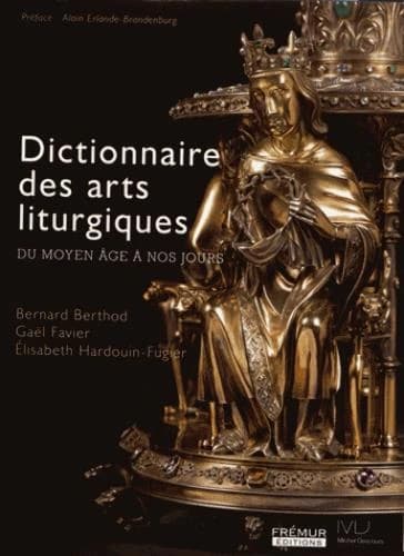 Dictionnaire des arts liturgiques