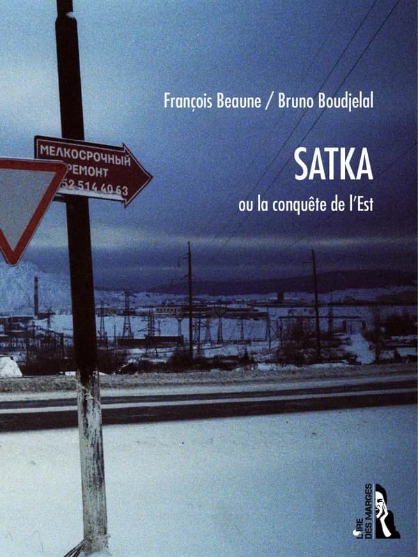 Satka : ou la conquête de l'Est