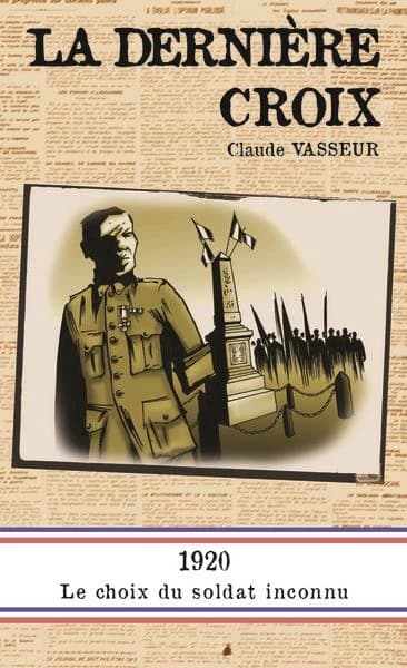 La dernière croix : roman