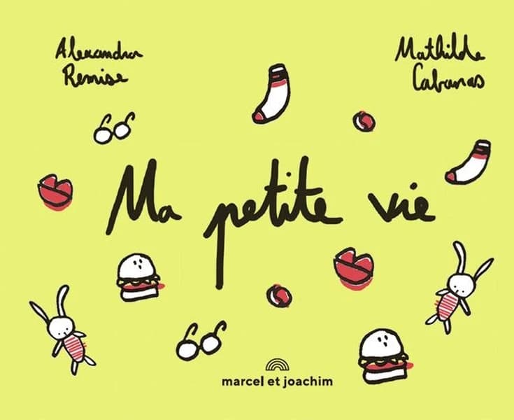 Ma petite vie