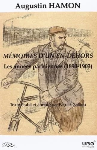 Mémoires d'un en-dehors : les années parisiennes, 1890-1903