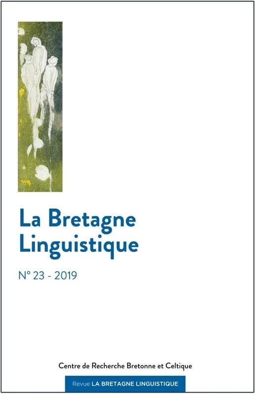 Bretagne linguistique Tome 23 : la Bretagne linguistique