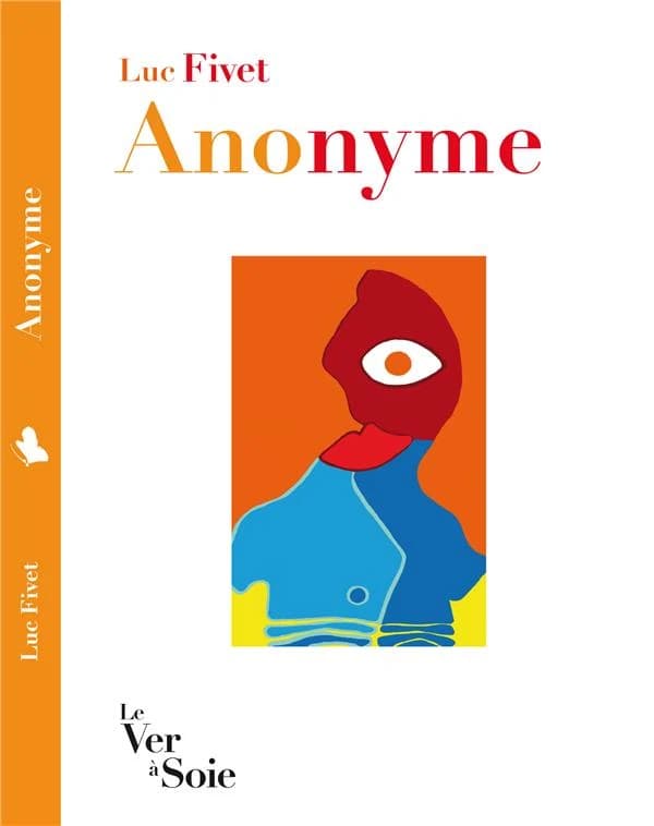 Anonyme : roman : texte intégral
