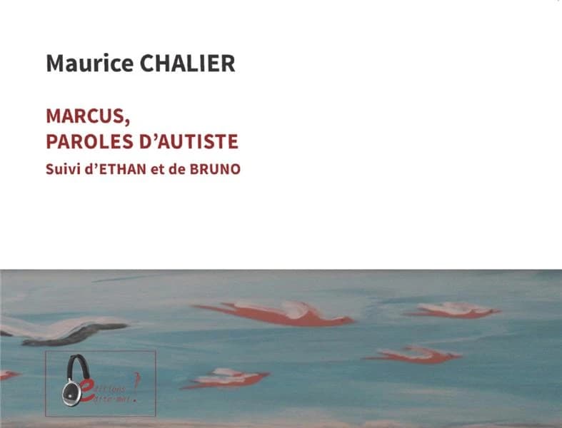 Marcus, paroles d'autiste : roman