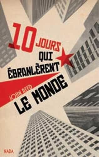 10 jours qui ébranlèrent le monde