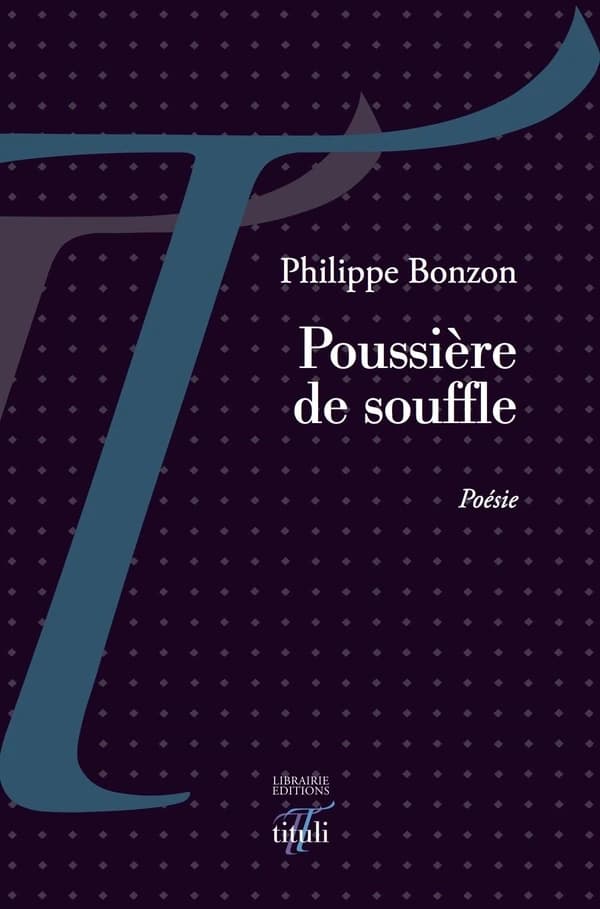 Poussière de souffle : poésie
