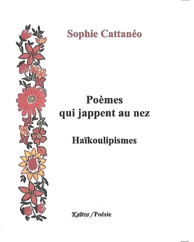 Poèmes qui jappent au nez : Haïkoulipismes
