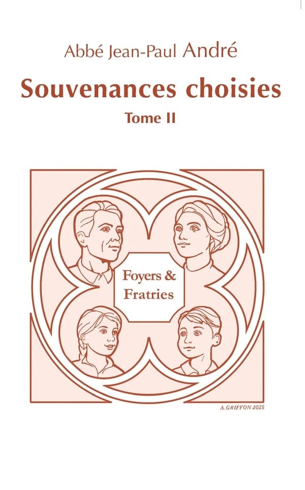 Souvenances choisies : Foyers et Fratries. 2