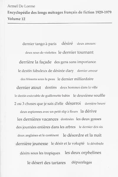 Encyclopédie des longs métrages français de fiction, 1929-1979. Volume 12, De "Départ à zéro" à "La dévoreuse"
