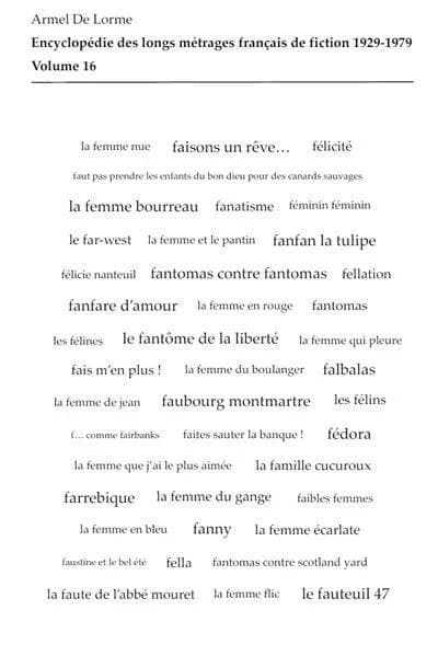 Encyclopédie des longs métrages français de fiction, 1929-1979. Volume 16, De "F comme Fairbanks" à "La femme spectacle"