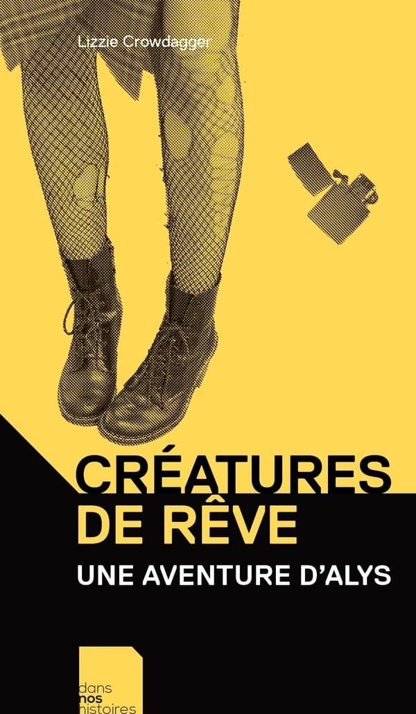 Créatures de rêve : Une aventure d'Alys