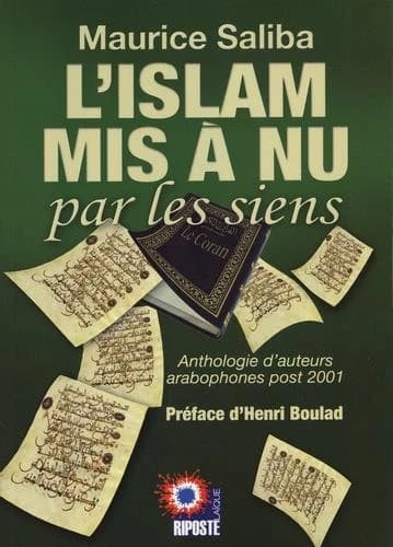 L'islam mis à nu par les siens : anthologie d'auteurs arabophones post 2001