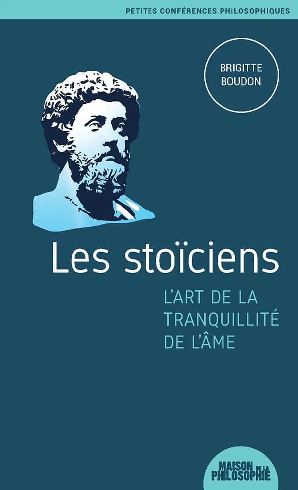 Les stoïciens : l'art de la tranquillité de l'âme