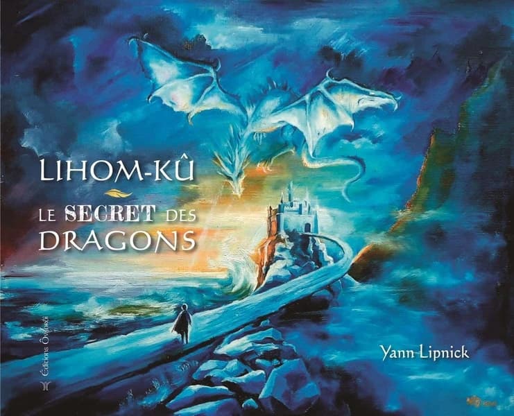Lihom-Kû : le secret des dragons