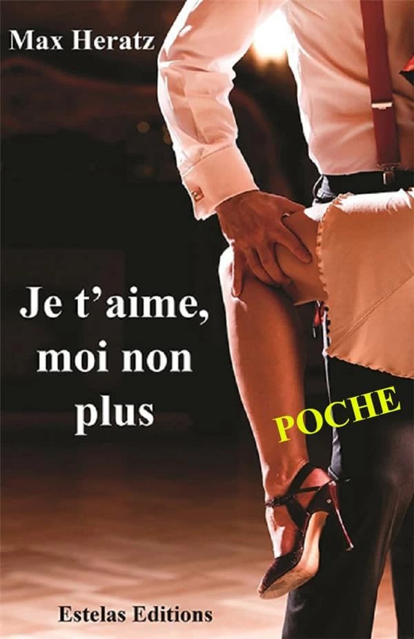 Je t'aime moi non plus : roman