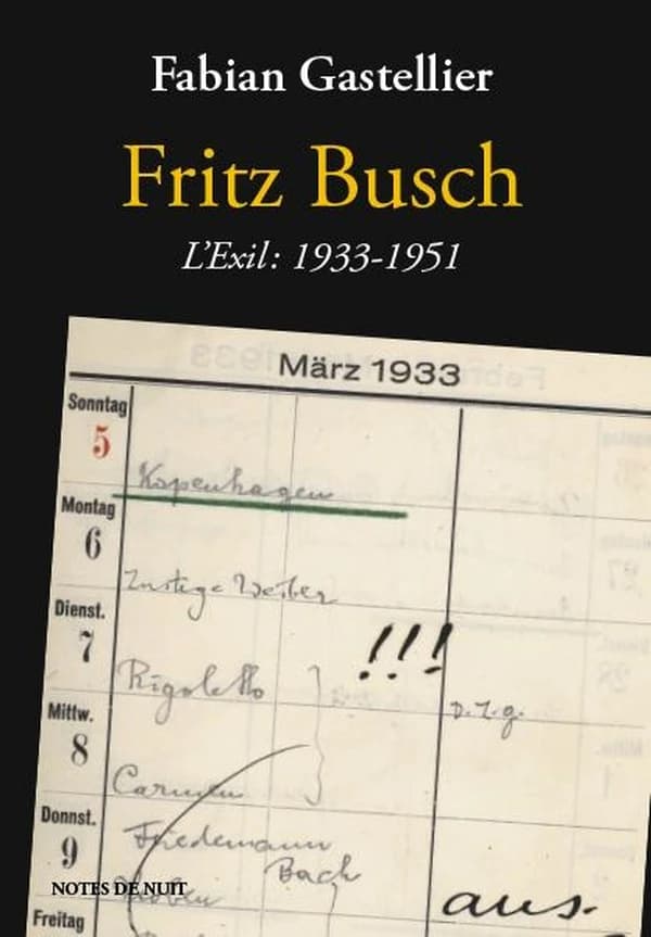 Fritz Busch : l'exil, 1933-1951