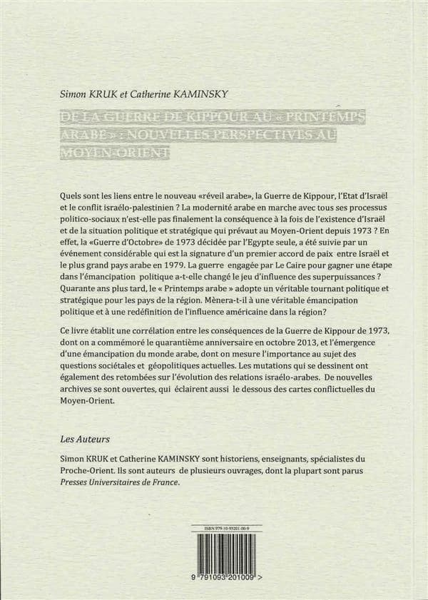 De la guerre de Kippour au printemps arabe : nouvelles perspectives au Moyen-Orient