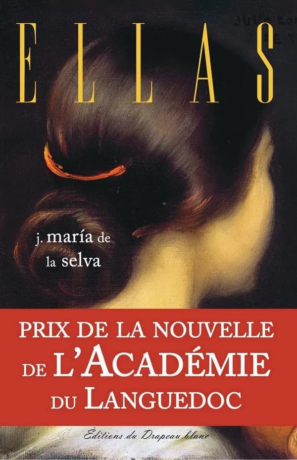 Ellas : trois légendes espagnoles