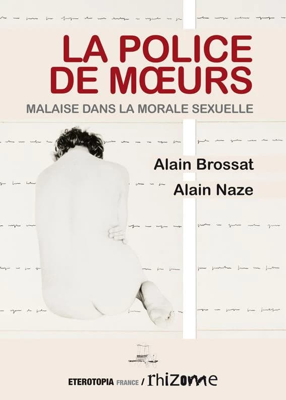 La police des mœurs : malaise dans la morale sexuelle