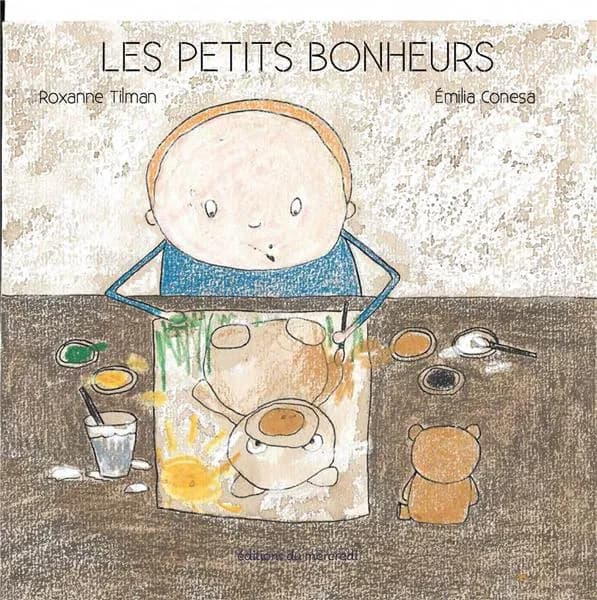 Les petits bonheurs