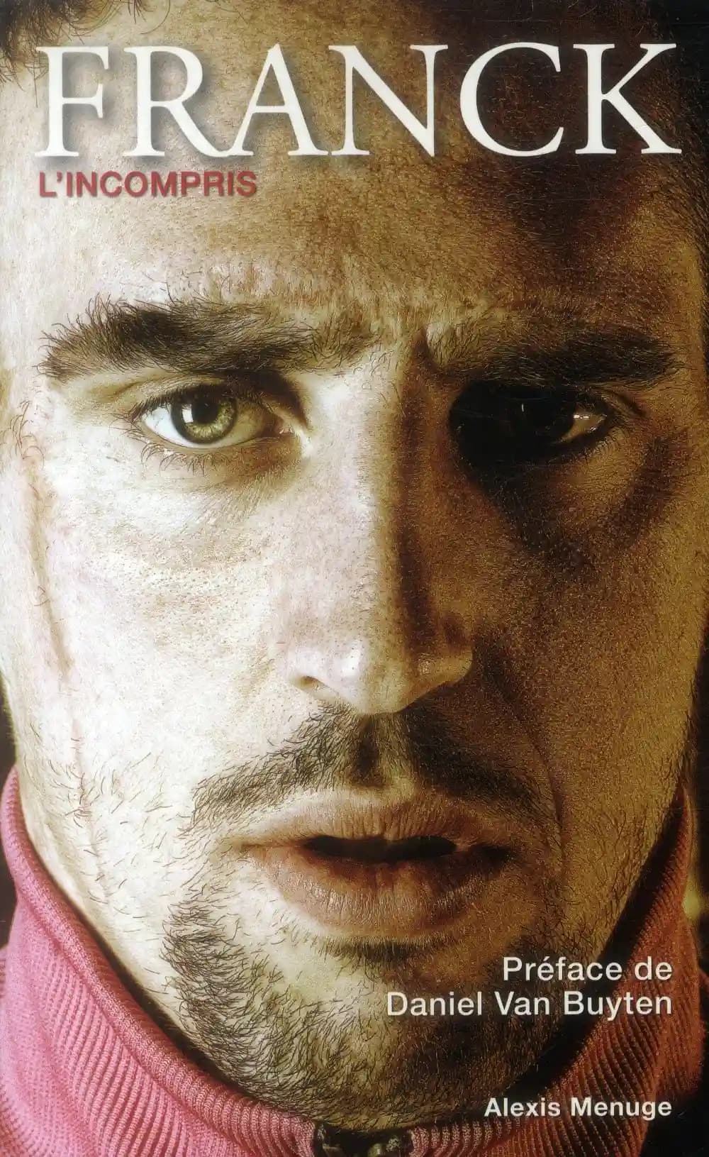 Franck : l'incompris