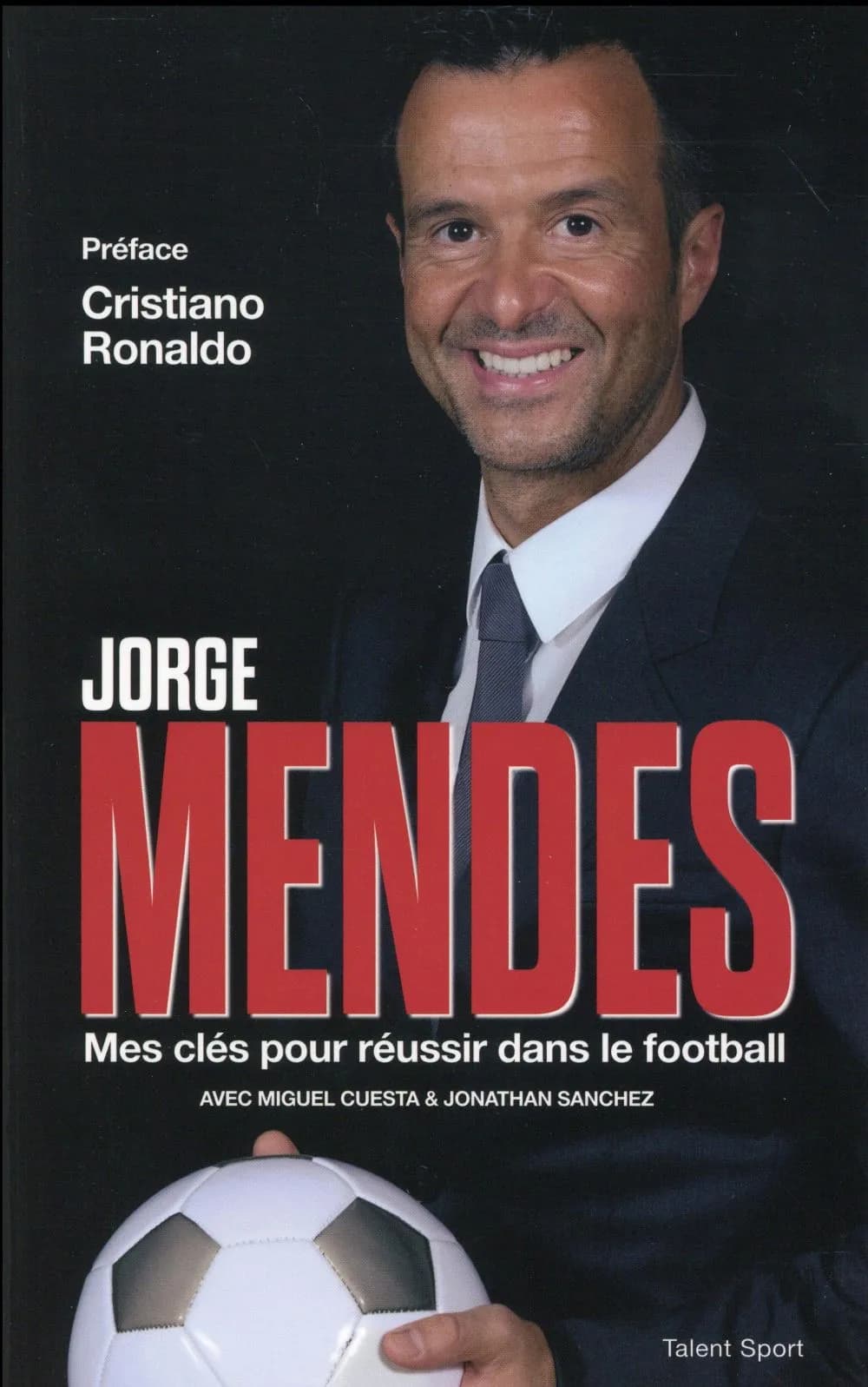 Mes clés pour réussir dans le football