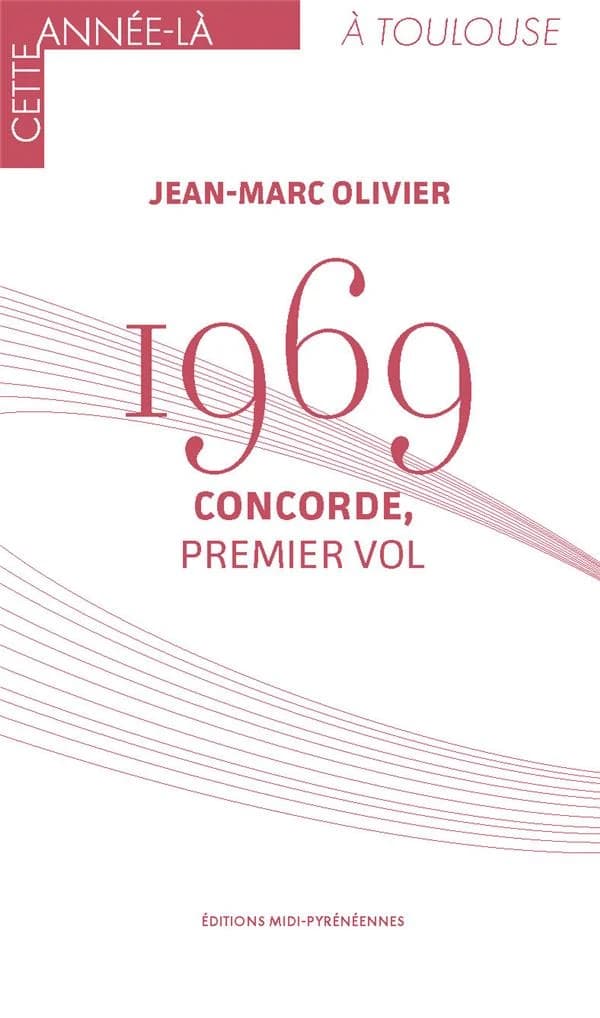 1969 : Concorde, premier vol