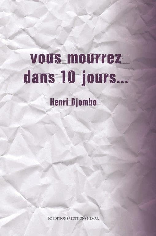 Vous mourrez dans dix jours : théâtre